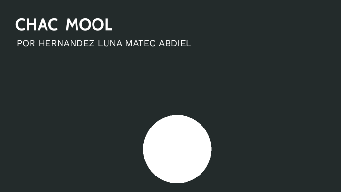 chac mool by Matiuu Hernandez Luna on Prezi Next