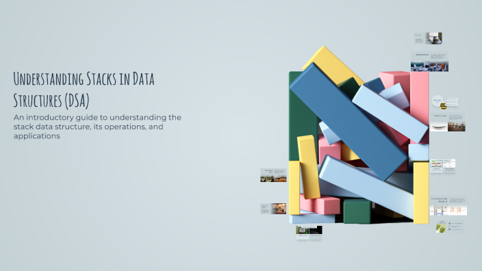 Understanding Stacks in Data Structures (DSA) by Sandip Regmi on Prezi