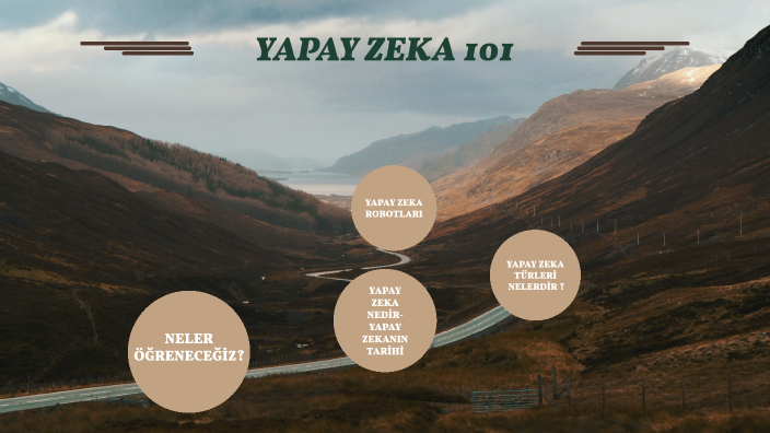 YAPAY ZEKA 101 by sergen yılmaz on Prezi