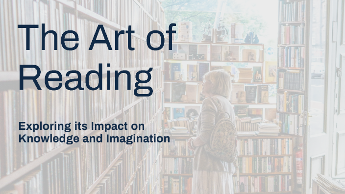 The Art of Reading by Youssef Khaled Ghaly on Prezi
