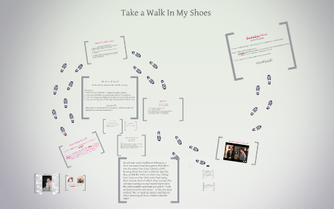 Take A Walk In My Shoes By Jamie Pernick