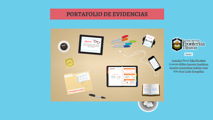 El portafolio de evidencias by Thalia Go on Prezi