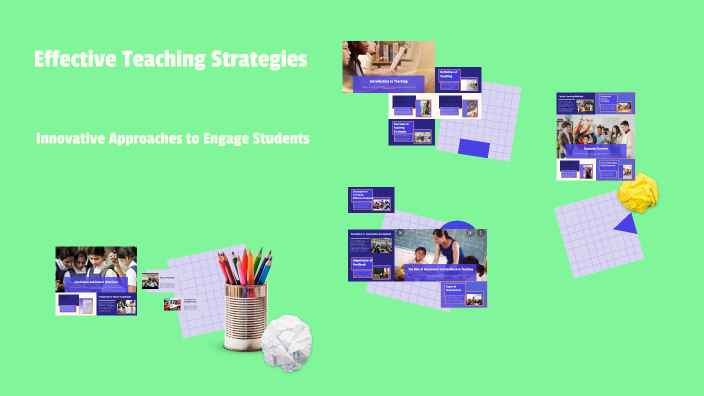 Effective Teaching Strategies by Hanieh Ghahremani on Prezi
