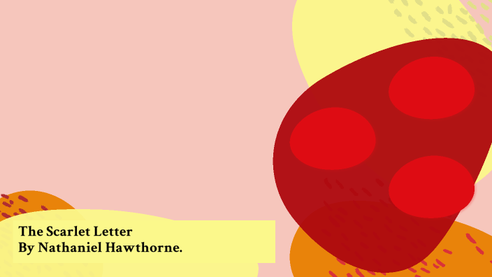 The Scarlet Letter by Stefania Rodelo on Prezi