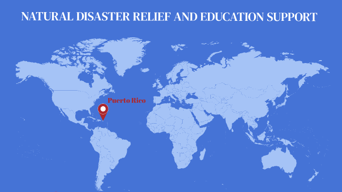 Puerto Rico Support My NATURAL DISASTER RELIEF AND EDUCATION SUPPORT FOR PUERTO RICO by ...