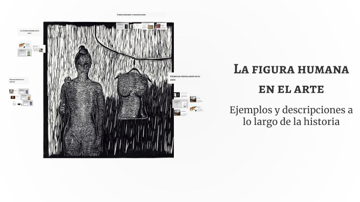 La figura humana en el arte by Paola Muñoz Gonzalez on Prezi