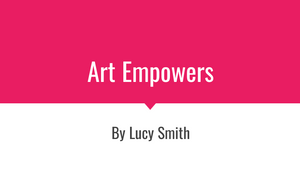 Sexual Empowerment Through Art-2.pptx by Lucy Smith on Prezi Design