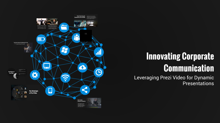 Innovating Corporate Communication by amirreza parvizi on Prezi