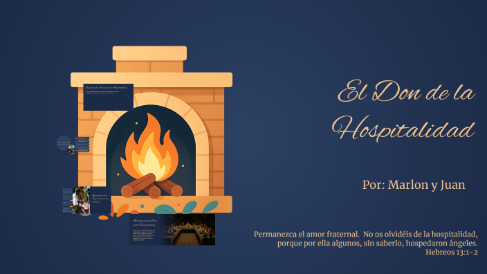 El Don de la Hospitalidad by Juan Perez on Prezi