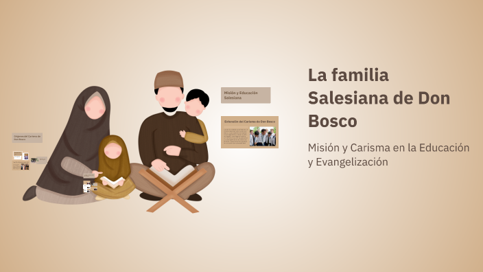 La familia Salesiana de Don Bosco by Francisco Fuentes G. on Prezi