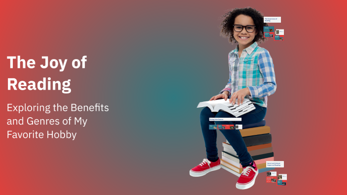 The Joy of Reading by Наталья Кульчицких on Prezi