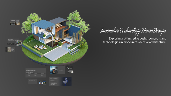 Innovative Technology House Design by anhnhat pham on Prezi