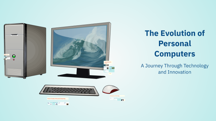The Evolution of Personal Computers by tahawithwork AI on Prezi