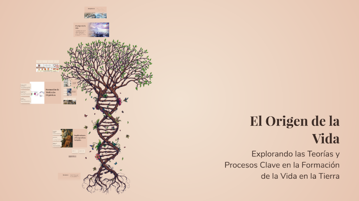 El Origen de la Vida by Segundo Pérez Valqui on Prezi