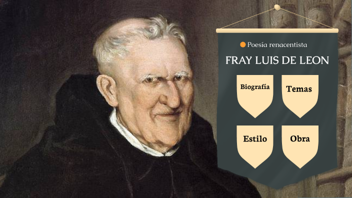 Fray Luis de León by Fernando Sanchez on Prezi
