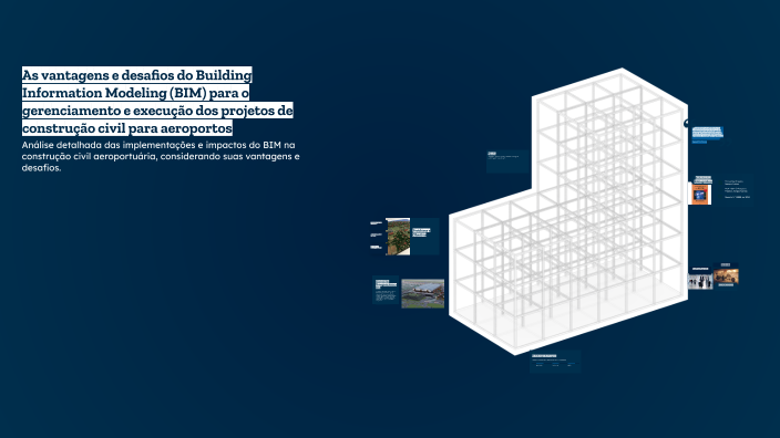As vantagens e desafios do Building Information Modeling (BIM) para o ...