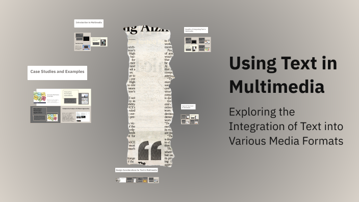 Using Text in Multimedia by Mishti on Prezi