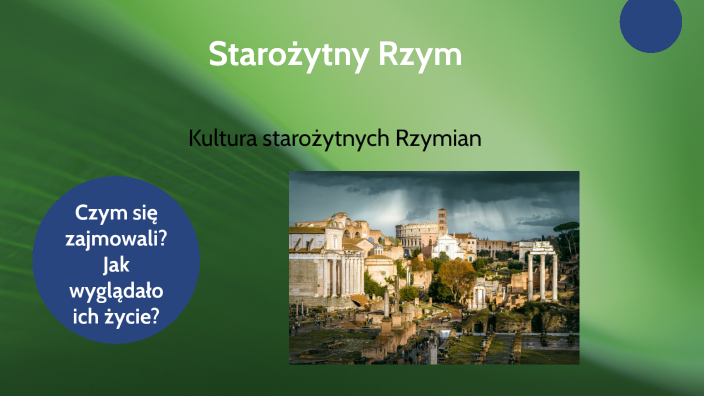 Starożytny Rzym by Paweł Czerwiński on Prezi