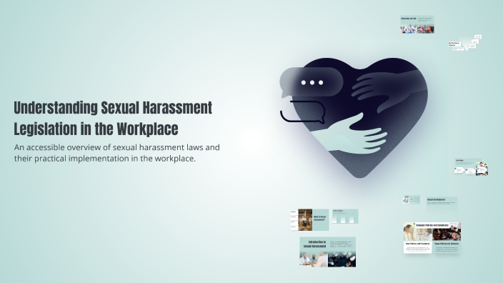 Understanding Sexual Harassment Legislation in the Workplace by UZAIR ...