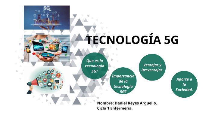 TECNOLOGÍA 5G by mateo reyes on Prezi