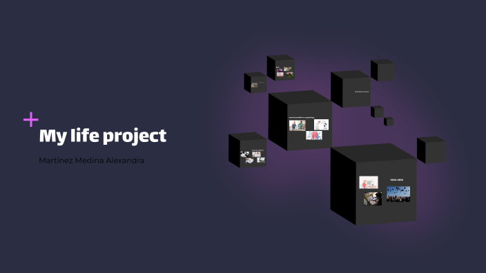 Mi Proyecto de Vida by Alex Medina on Prezi
