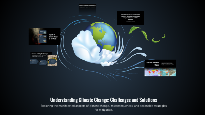 Understanding Climate Change: Challenges and Solutions by Lea Preece on ...
