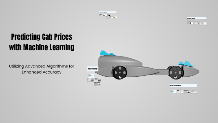 Predicting Cab Prices with Machine Learning by shivam niranjan on Prezi