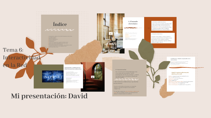 Tema 6: Interactividad en la Red by David Mok on Prezi