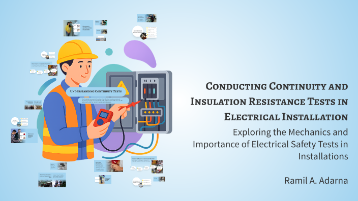 Conducting Continuity and Insulation Resistance Tests in Electrical ...