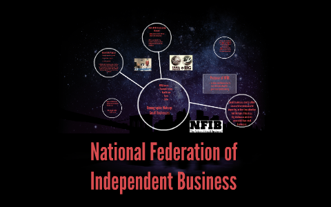 National Federation Of Independent Business By Brian McCourt On Prezi