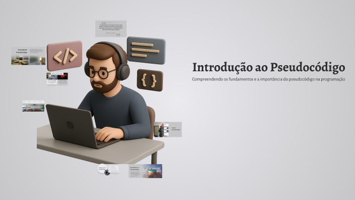 Introdução ao Pseudocódigo by BRAYAN MELLO on Prezi