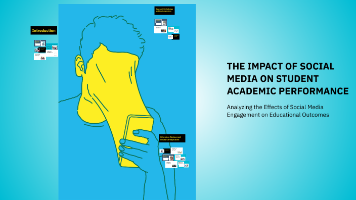 THE IMPACT OF SOCIAL MEDIA ON STUDENT ACADEMIC PERFORMANCE by Bazoo ...