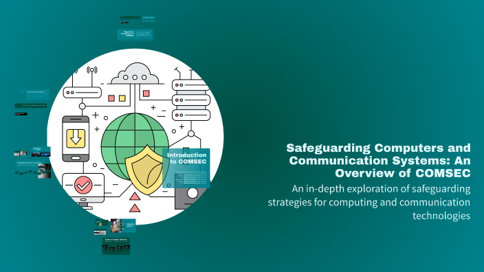 Safeguarding Computers and Communication Systems: An Overview of COMSEC ...