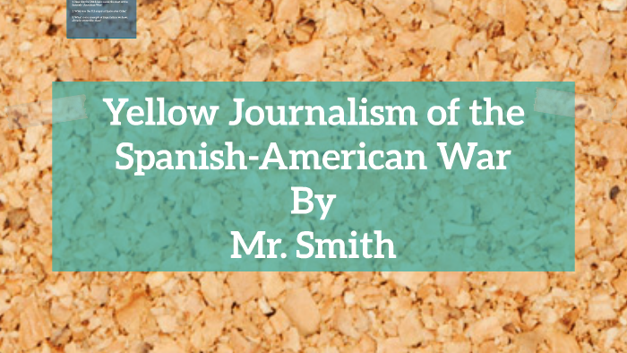 yellow-journalism-the-spanish-american-war-by-collin-smith