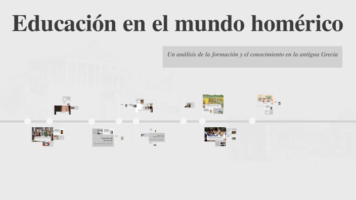 Educación en el mundo homérico by Fray cesar Pumacayo Sánchez on Prezi