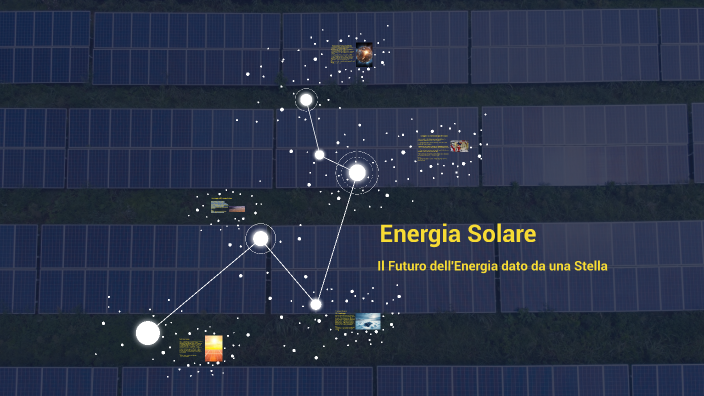 Energia Solare by Davide Quattrocchi on Prezi