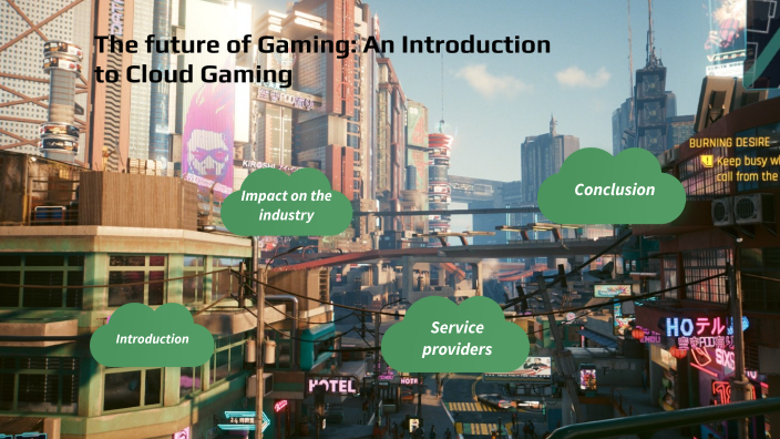 The future of Gaming: An Introduction to Cloud Gaming by செஞ்சிந்தன் ...
