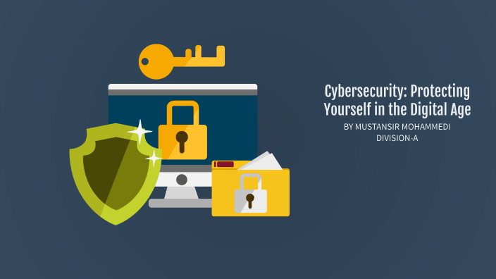 Cybersecurity: Protecting Yourself in the Digital Age by Mustansir ...