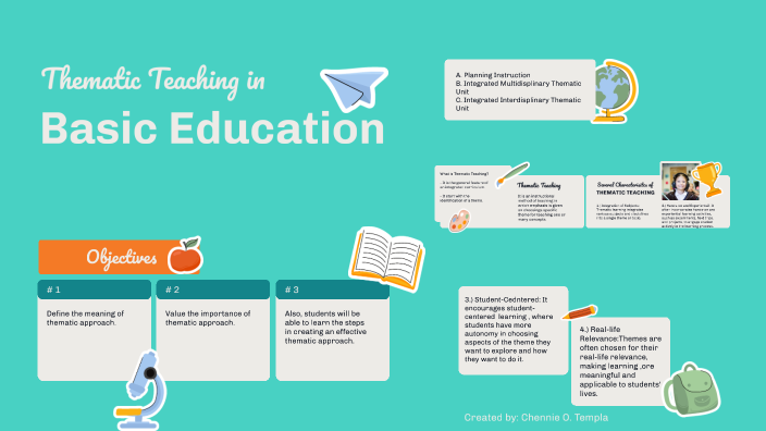 thematic-teaching-in-basic-education-by-chennie-templa-on-prezi