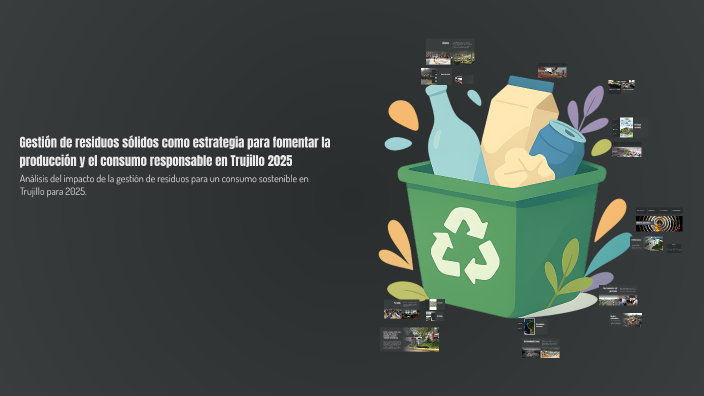Gestión de residuos sólidos como estrategia para fomentar la producción ...