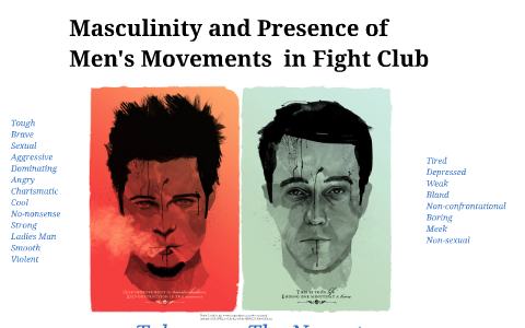 Masculinity and Men's Movements in Fight Club by Caroline James