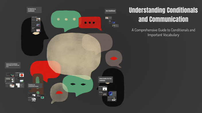 Understanding Conditionals and Communication by Diego Ferreras Nozaleda ...