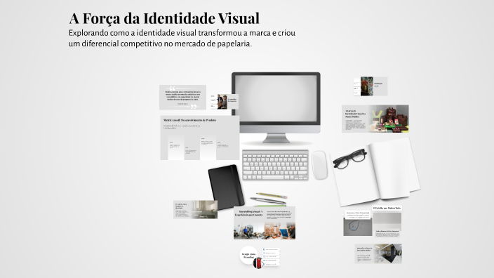 A Força da Identidade Visual by Ana Júlia Alvarenga e Silva on Prezi