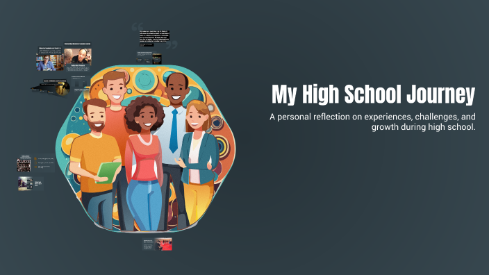 My High School Journey by Kamran Stewart on Prezi