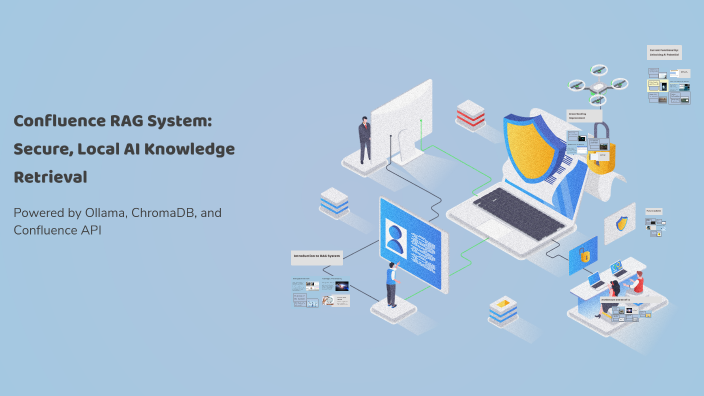 Confluence RAG System: Secure, Local AI Knowledge Retrieval by Orionq ...