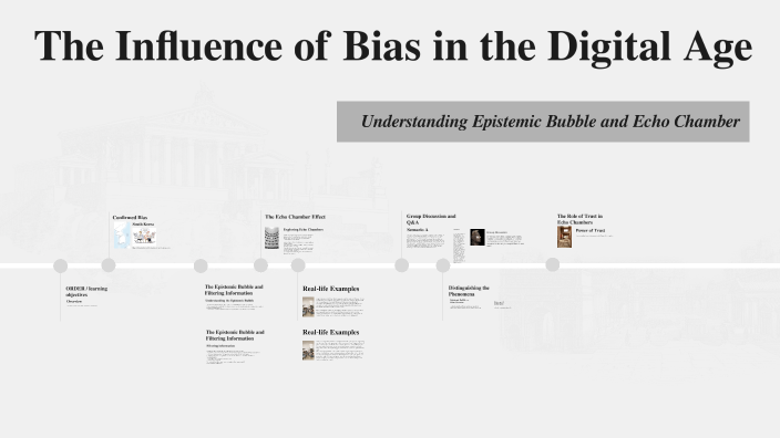 Understanding Bias in the Digital Age by HM Keem on Prezi