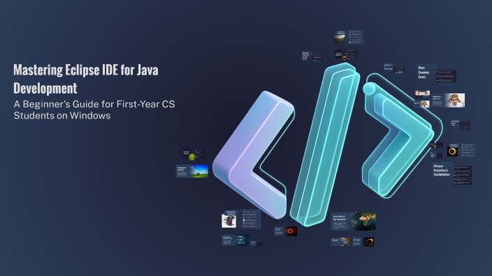 Mastering Eclipse IDE for Java Development by Caiden Haag on Prezi