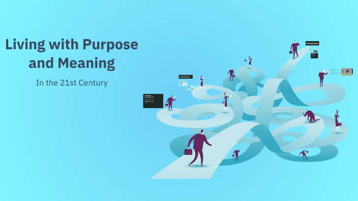 Living with Purpose in a Digital Age by Ryan Schmidt on Prezi