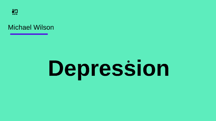depression by Michael Wilson on Prezi