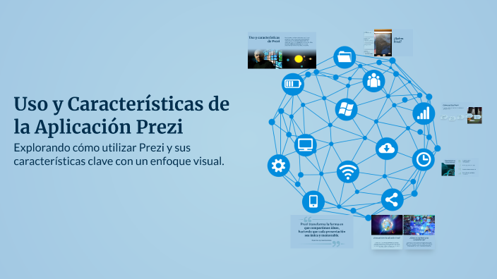 Uso y Características de la Aplicación Prezi by majo benavides on Prezi